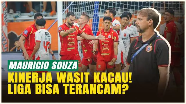 VIDEO: Mauricio Souza Murka! Kritik Keras Kepemimpinan Wasit Usai Persija vs Bali United