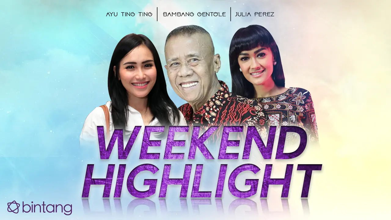 [Bintang] Ayu Ting Ting, Bambang Gantolet, dan Julia Perez