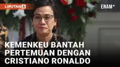 Kemenkeu Bantah Cristiano Ronaldo Temui Sri Mulyani