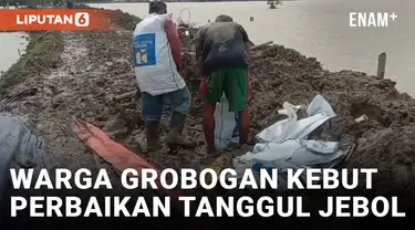 Antisipasi Banjir Susulan, Warga Grobogan Kebut Perbaikan Tanggul Jebol