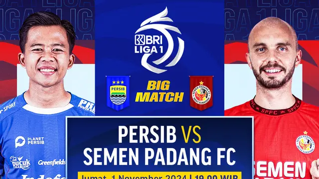 Jadwal BRI Liga 1: Persib vs Semen Padang Pekan Ini di Vidio