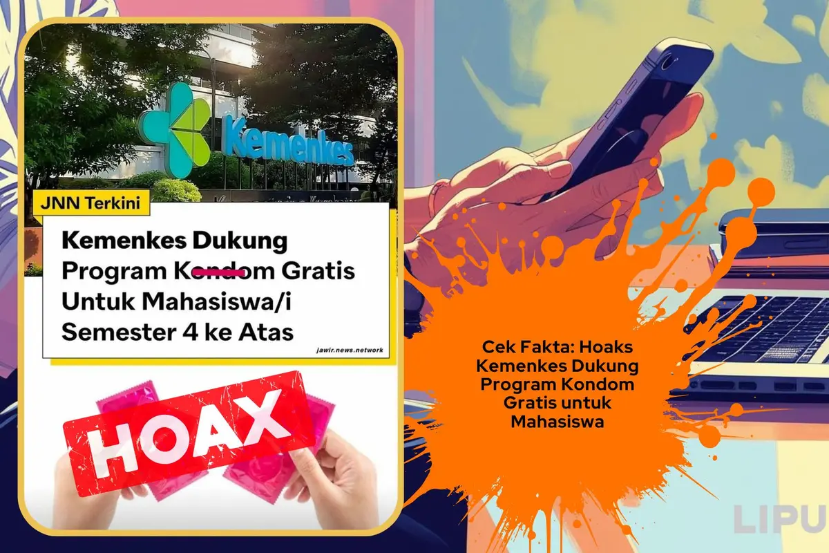 Cek fakta Kemenkes dukung program kondom gratis bagi mahasiswa
