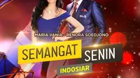 Semangat Senin Indosiar digelar live streaming di Vidio, dengan bintang tamu Maria Vania dan Rendra Soedjono, tayang Senin 20 September 2021 pukul 16.00 WIB