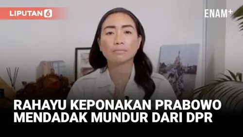 Mendadak Rahayu Keponakan Prabowo Mundur dari DPR