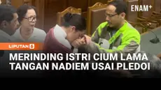 Setelah sidang, Nadiem Makarim tak kuasa haru bertemu sang istri. Momen ini juga menjadi pecah tangis bagi istri dan lama mencium tangan Nadiem.