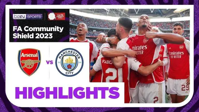 Berita video highlights laga Community Shield 2023 antara Arsenal melawan Man City, Minggu (6/8/2023) malam hari WIB.