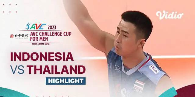 VIDEO: Timnas Voli Putra Indonesia Gagal Melangkah ke Semifinal Setelah Kalah dari Thailand di AVC Challenge Cup 2023