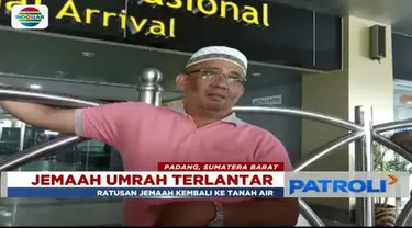 Terlantar di Malaysia selama lima hari, ratusan jemaah umrah dari biro perjalanan PT Bumi Minang Pertiwi pulang ke Tanah Air.