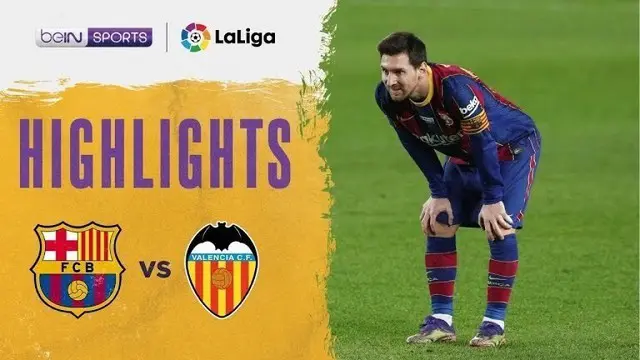 VIDEO: 4 Gol yang Tercipta dalam Laga Seru Liga Spanyol, Barcelona Vs Valencia