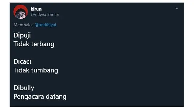 Prinsip Hidup Ala Netizen Ini Ujungnya Malah Bikin Ketawa Geli