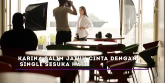 Karina Salim Jatuh Cinta dengan Single Sesuka Hati