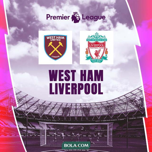 Liga Inggris - West Ham Vs Liverpool