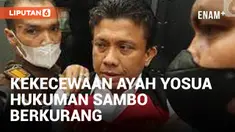 Ferdy Sambo Batal Dihukum Mati, Ayah Yosua: Kami Orang Tua Kecewa!