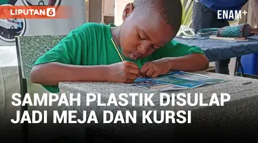Sampah Plastik Dilaut Disulap Jadi Meja dan Kursi Sekolah di Kenya