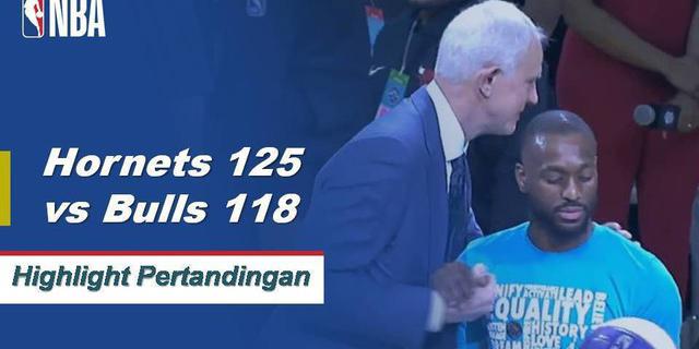 Cuplikan Pertandingan NBA : Hornets 125 vs Bulls 118