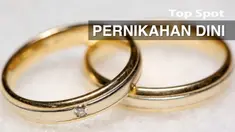 Pernikahan dini terjadi ada yang karena paksaan orangtua atau karena keinginan si pengantin itu sendiri.