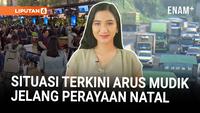 Tol Cipularang Padat Kendaraan Jelang Natal | Penumpang Bandara Soetta Capai 170 Ribu