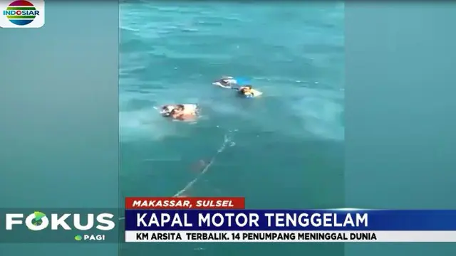 Kapal Motor Arsita yang mengangkut 35 orang pada Rabu siang, tenggelam di perairan Selat Makassar, Sulawesi Selatan.