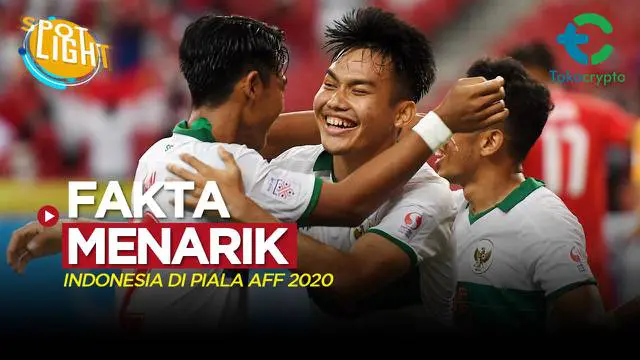 Berita video spotlight kali ini membahas tentang empat fakta menarik yang mengiringi keberhasilan Timnas Indonesia menembus final Piala AFF 2020.