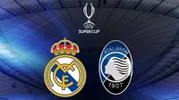 Piala Super Eropa 2024 - Real Madrid Vs Atalanta (Bola.com/Adreanus Titus)