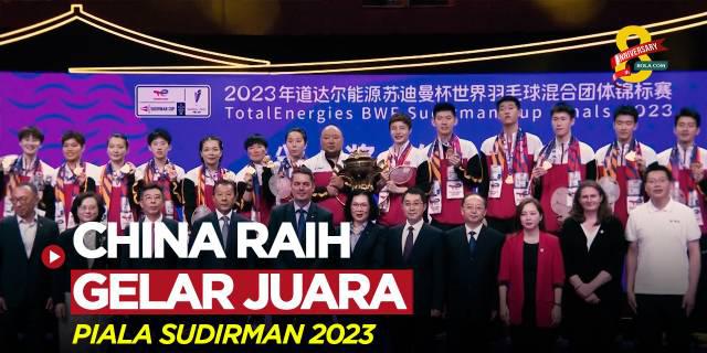 VIDEO: China Raih Gelar Juara Piala Sudirman 2023 Setelah Kalahkan Korea Selatan di Final