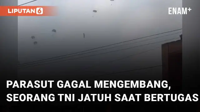 Sebuah video amatir menunjukkan detik-detik seorang TNI jatuh saat bertugas akibat parasut gagal mengembang