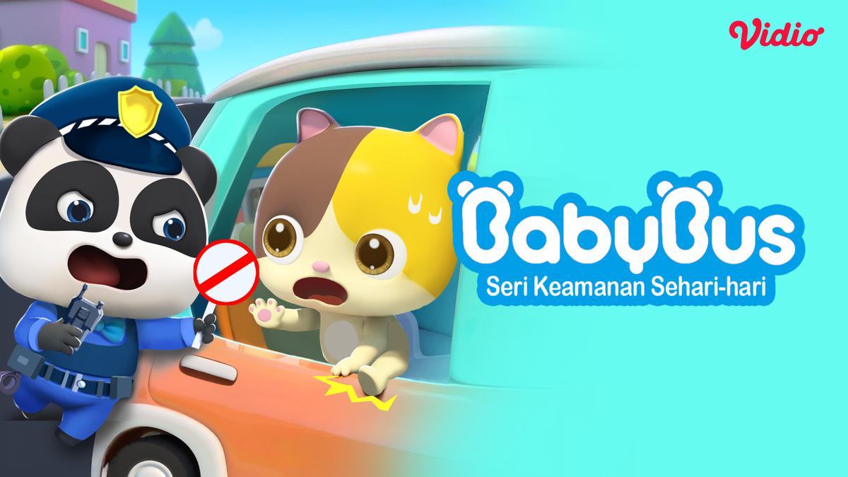 Belajar Keselamatan dengan Lagu Edukatif Baby Bus: Seri Keamanan Sehari-hari di Vidio