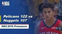 Berita Video Highlights NBA 2019, New Orleans Pelicans Vs Denver Nuggets 122-107