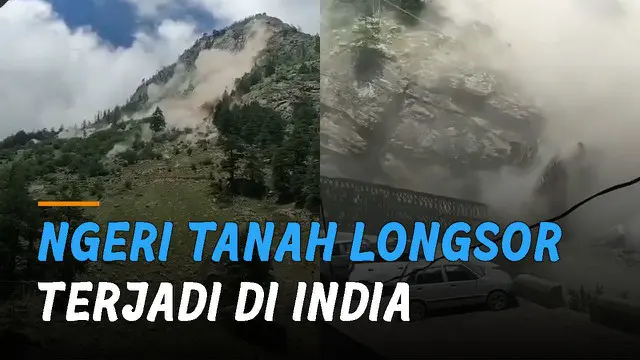 Mengerikan tanah longsor yang terjadi di Distrik Kinnaur Himachal Pradesh, India.