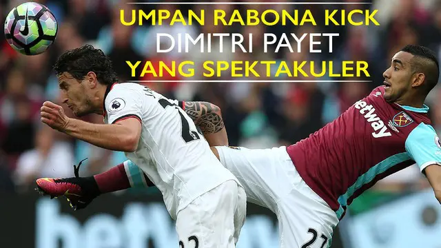 Umpan Rabona Kick Payet Perdaya Bek Watford