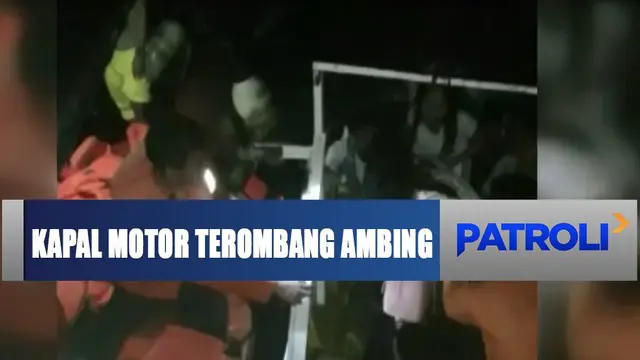 Selama satu jam, kapal tersebut berlayar dalam keadaan cuaca buruk dan ombak yang tinggi.