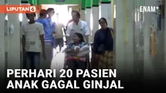 IDAI Jatim: Diperkirakan Perhari 20 Anak Pasien Gagal GInjal lakukan Cuci Darah di RSUD Dokter Soetomo