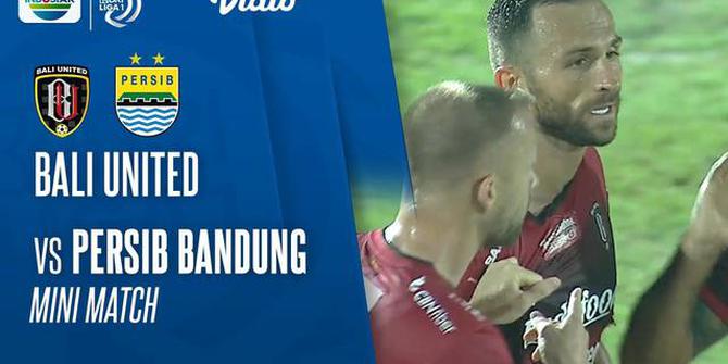 VIDEO BRI Liga 1: Serunya Bali United Vs Persib Bandung, 2 Gol Beckham Putra Hingga Torehan Tak Terduga Yabes Roni