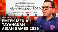 Emtek Media Tayangkan Asian Games 2026