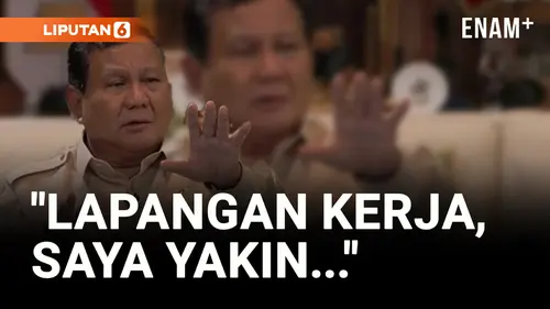 VIDEO: Lapangan Kerja Sulit, Ini Janji Prabowo