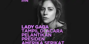 Seperti apa penampilan menawan Lady Gaga di acara pelantikan Presiden Amerika, Joe Biden? Yuk, kita cek video di atas!