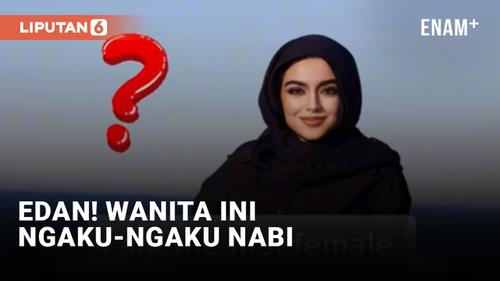 VIDEO: Walah! Wanita Arab Saudi Ini Klaim Diri Sebagai Nabi