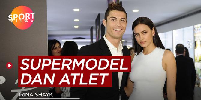 VIDEO: Ada Irina Shayk dengan Cristiano Ronaldo, Ini 5 Supermodel Dunia yang Menjalin Hubungan dengan Atlet