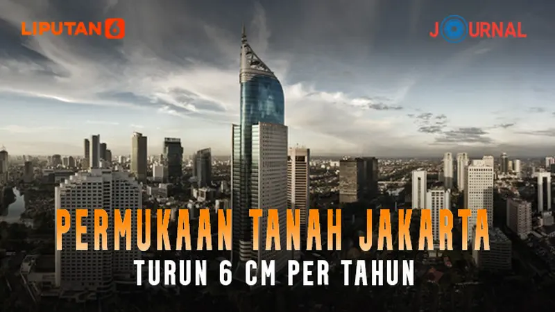 Poster Jurnal Pemukaan Tanah Jakarta turun 6 cm per Tahun