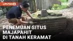 Iseng Cangkul Tanah Keramat, Malah Ketemu Bangunan Kerajaan Majapahit