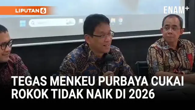 Menkeu Purbaya: Cukai Rokok Tidak Naik di 2026!