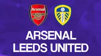 Liga Inggris: Arsenal Vs Leeds United. (Bola.com/Dody Iryawan)
