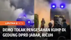 Unjuk rasa menolak pengesahan KUHP di Gedung DPRD Jawa Barat, ricuh, Kamis (15/12) petang. Kericuhan terjadi akibat saat pengunjuk rasa menolak membubarkan diri.