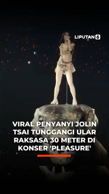 Viral Penyanyi Jolin Tsai Tunggangi Ular Raksasa 30 Meter di Konser 'Pleasure'