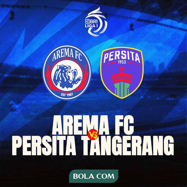 BRI Liga 1 - Arema FC Vs Persita Tangerang