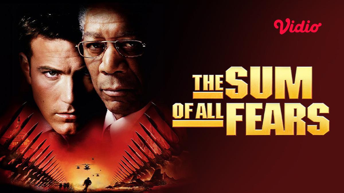 Sinopsis The Sum of All Fears di Vidio: Aksi Ben Affleck Cegah Perang Nuklir