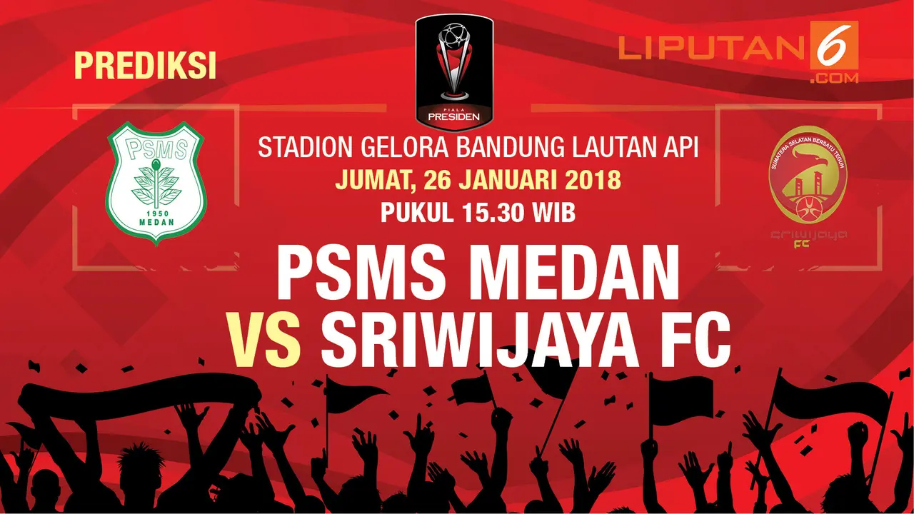 Prediksi PSMS Medan Vs Sriwijaya FC