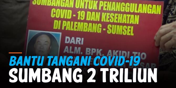 VIDEO: Pengusaha Asal Aceh Sumbang Rp 2 Triliun untuk Tangani Covid-19