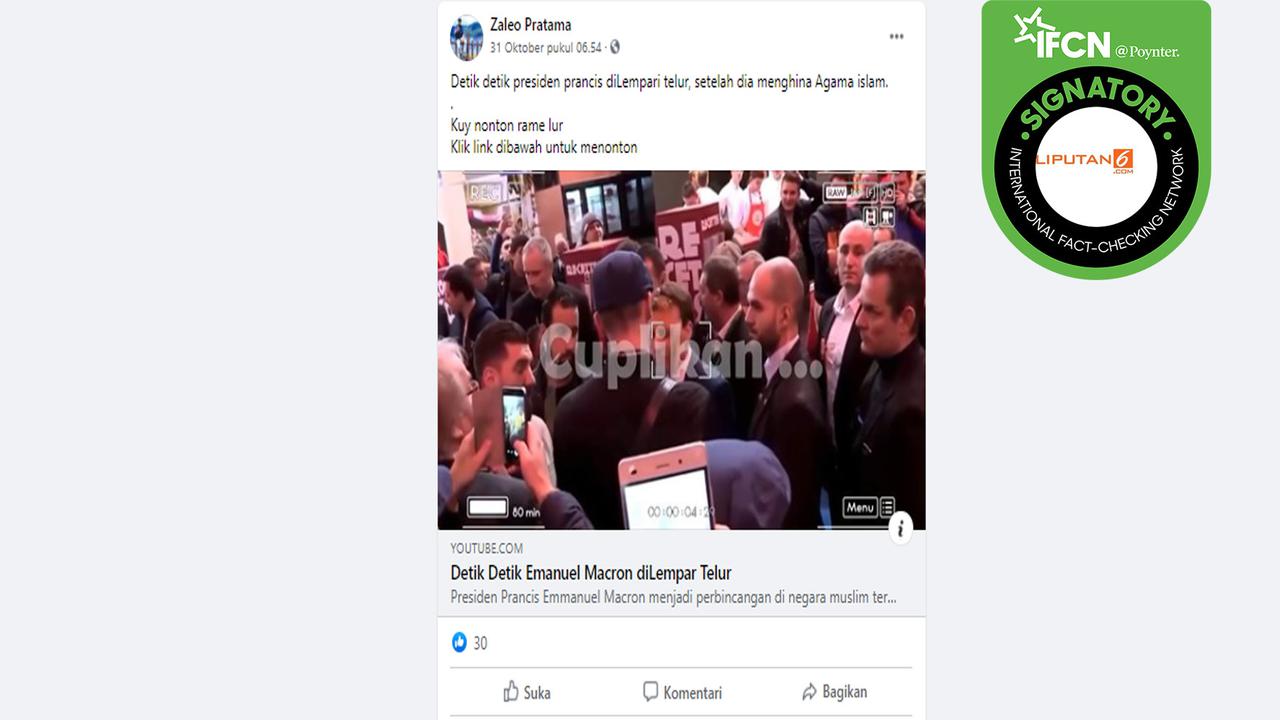 Klaim salah Presiden Prancis dilempar telur usai menyudutkan Agama Islam