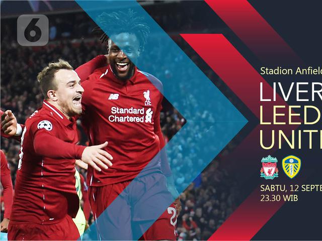 Live Streaming Liga Inggris Liverpool Vs Leeds United Pukul 23 30 Wib Citizen6 Liputan6 Com